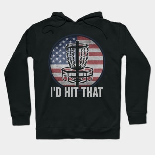 Id Hit That Funny Disc Golf Player Saying USA Hoodie